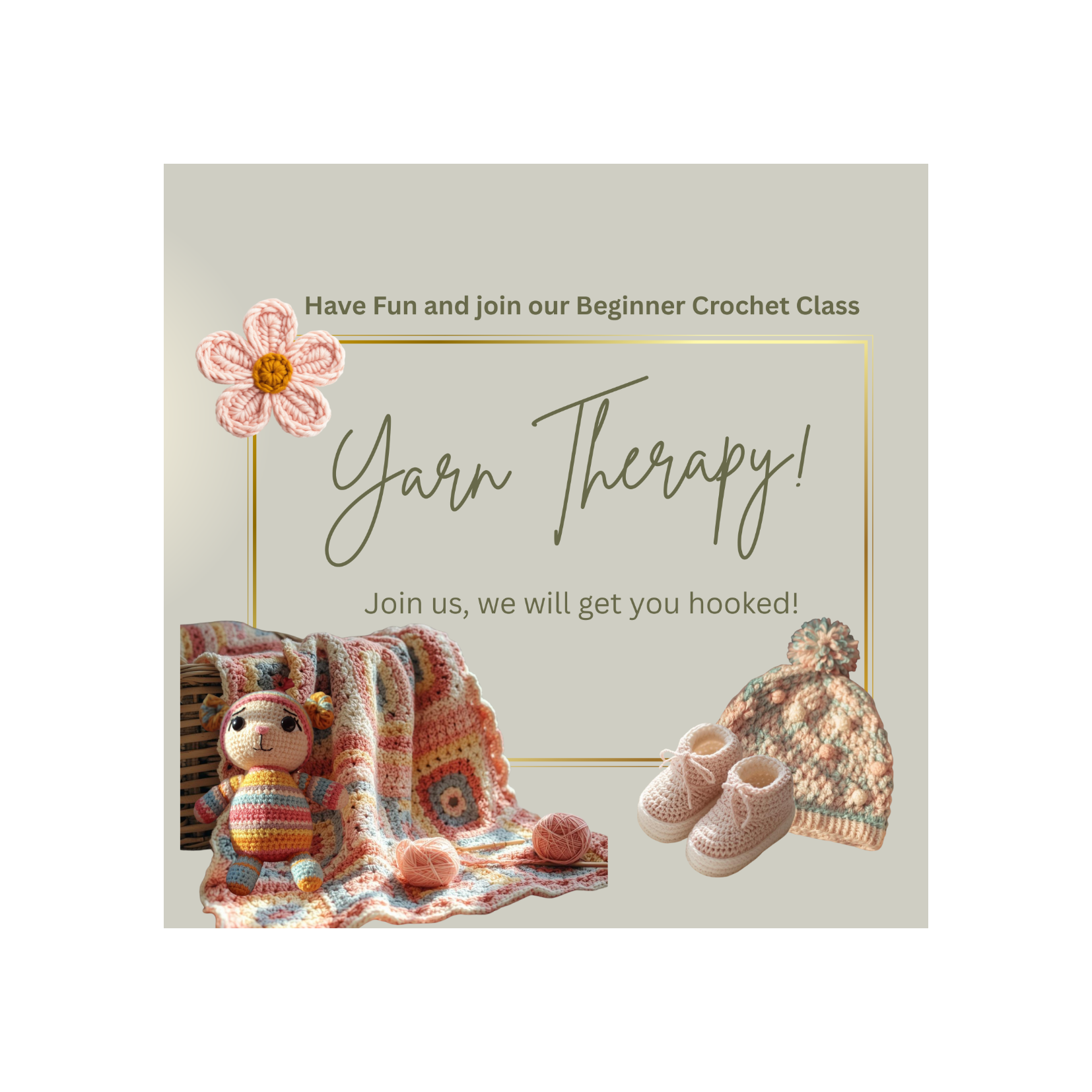 Promotional image for a beginner crochet class with crocheted items and text on a light background.