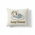 Lazy Bones Custom Pillowcase